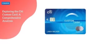 Citi Custom Credit Card – P2