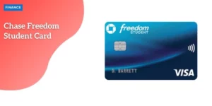 Chase Freedom Student Credit Card – P2