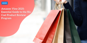 Amazon Vine 2025: Essential Guide to the No-Cost Product Review Program p1 (20)
