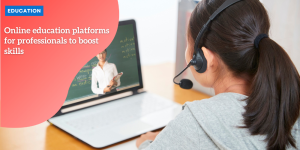 Online education platforms for professionals to boost skills Tutor Partners Advocates for Emotionally Intelligent Education Systems Through Relationship Building (11)